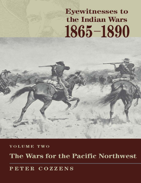 Cover image for book Eyewitnesses to the Indian Wars: 1865-1890