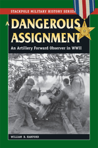 Cover image: A Dangerous Assignment 9780811734851