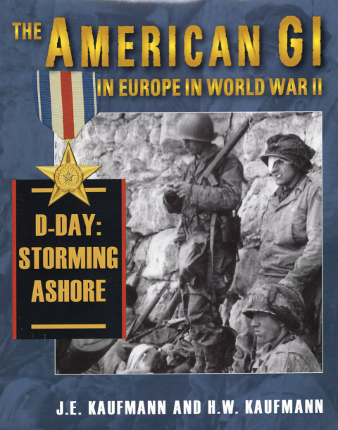 Cover image for book American GI in Europe in World War II: D-Day: Storming Ashore