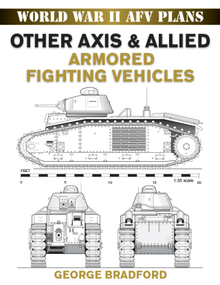 Other Axis & Allied Armored Fighting Vehicles