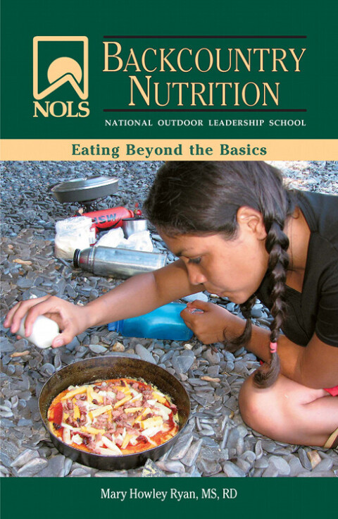 Cover image for book NOLS Backcountry Nutrition