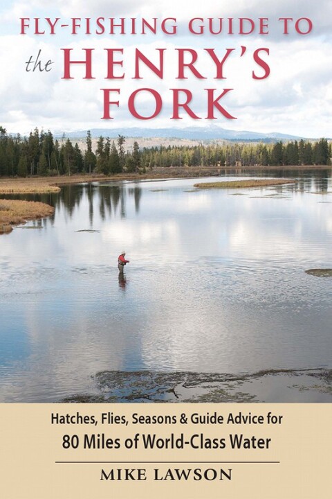 Cover image for book Fly-Fishing Guide to the Henry's Fork