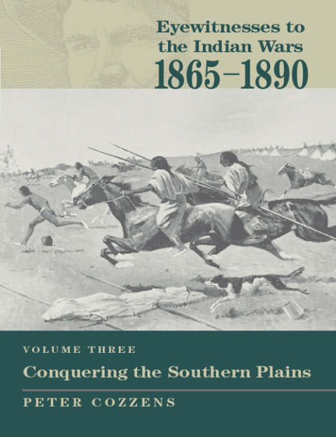 Cover image for book Eyewitnesses to the Indian Wars: 1865-1890