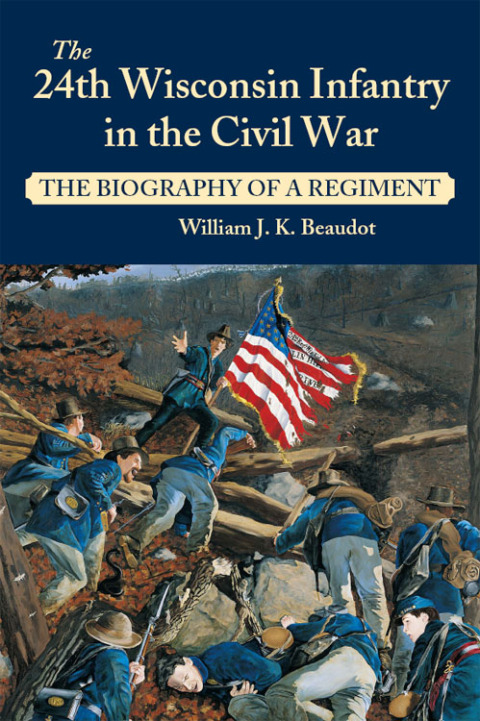 Cover image for book 24th Wisconsin Infantry in the Civil War