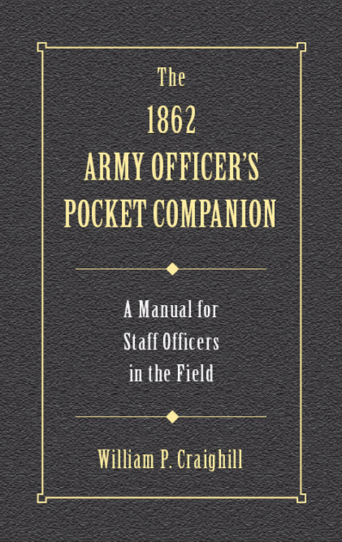 Cover image for book 1862 Army Officer's Pocket Companion