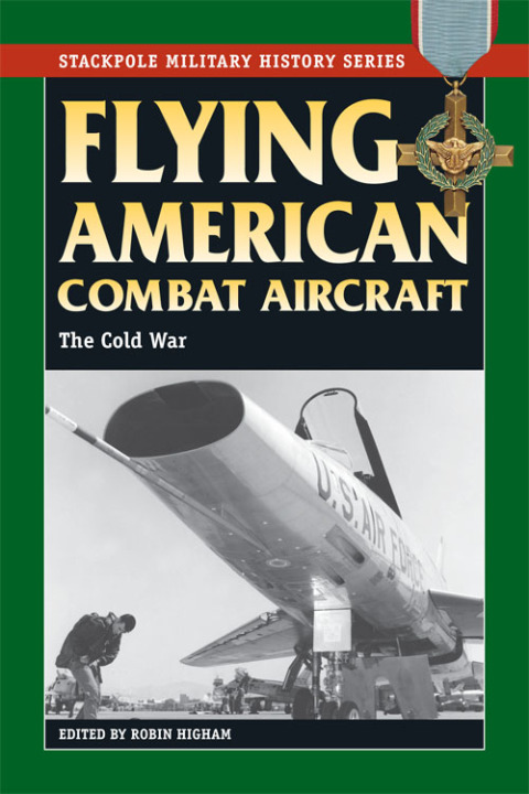 Cover image for book Flying American Combat Aircraft