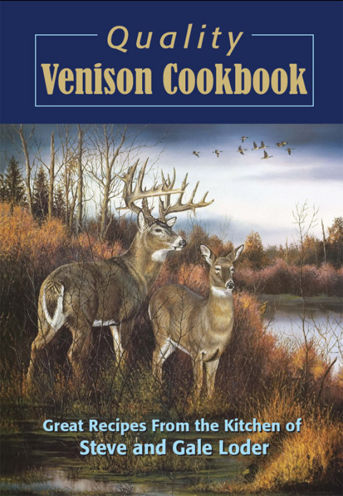 Quality Venison Cookbook 