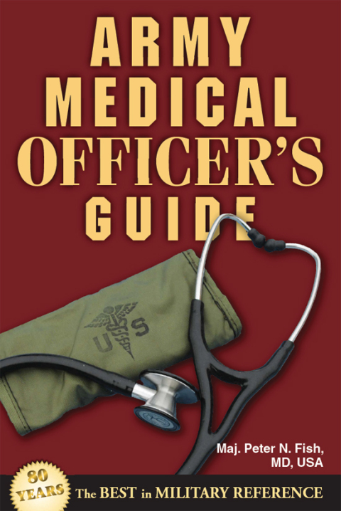 Army Medical Officer's Guide 