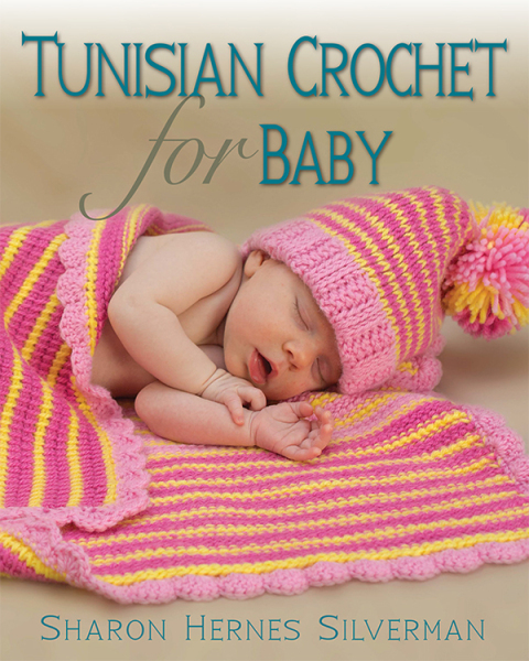 Cover image for book Tunisian Crochet for Baby