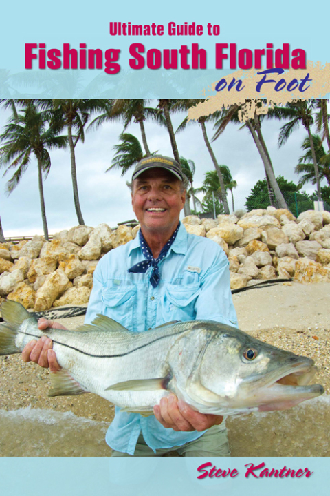 Cover image for book Ultimate Guide to Fishing South Florida on Foot