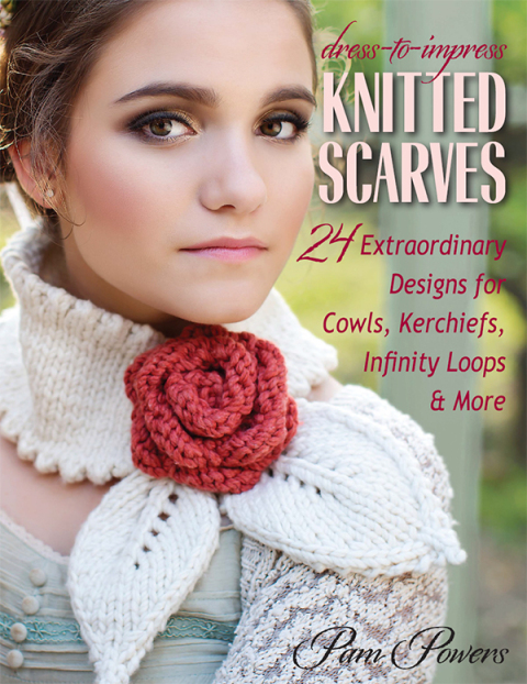 Cover image for book Dress-to-Impress Knitted Scarves