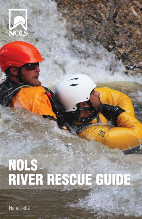 Cover image for book NOLS River Rescue Guide