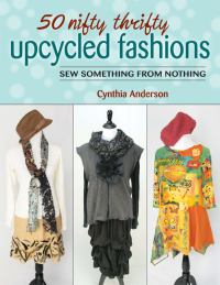 Cover image: 50 Nifty Thrifty Upcycled Fashions 9780811714709