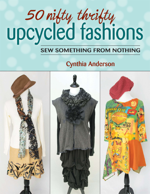 Cover image for book 50 Nifty Thrifty Upcycled Fashions