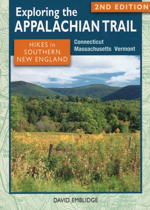 Cover image for book Exploring the Appalachian Trail: Hikes in Southern New England