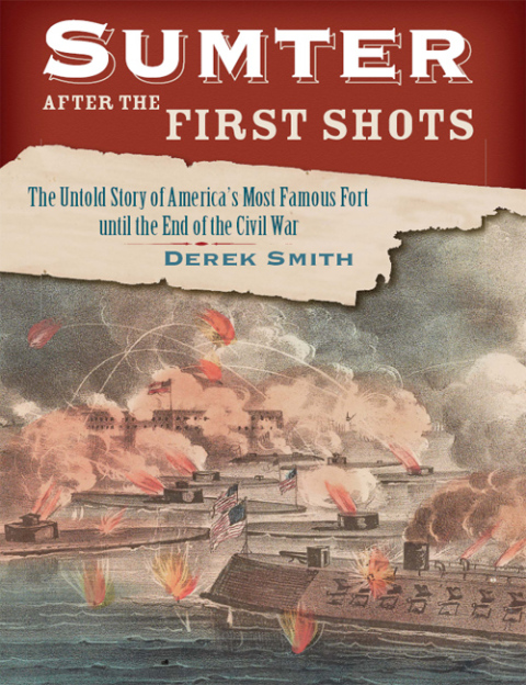 Cover image for book Sumter After the First Shots