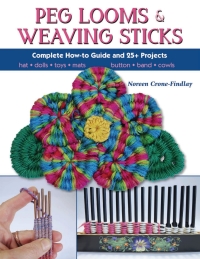 Cover image: Peg Looms and Weaving Sticks 9780811716123