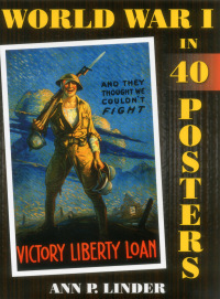 صورة الغلاف: World War I in 40 Posters 9780811716666