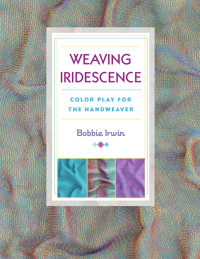 Cover image: Weaving Iridescence 9780811716284