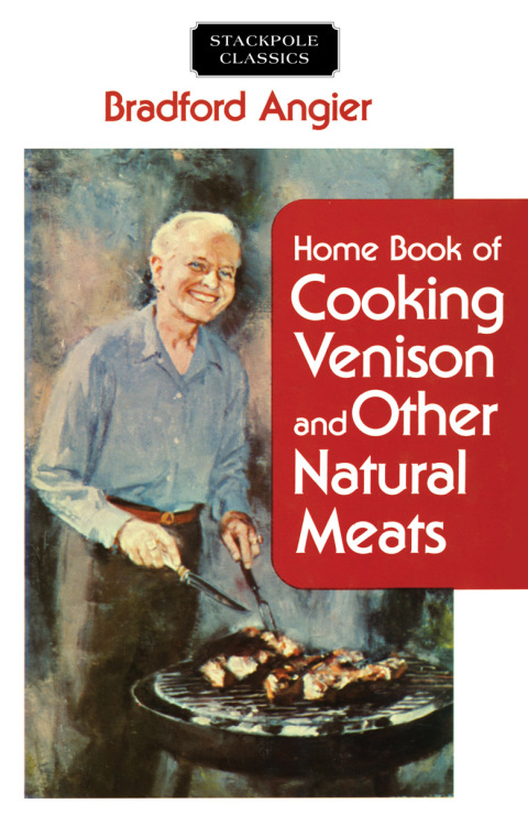 Cover image for book Home Book of Cooking Venison and Other Natural Meats