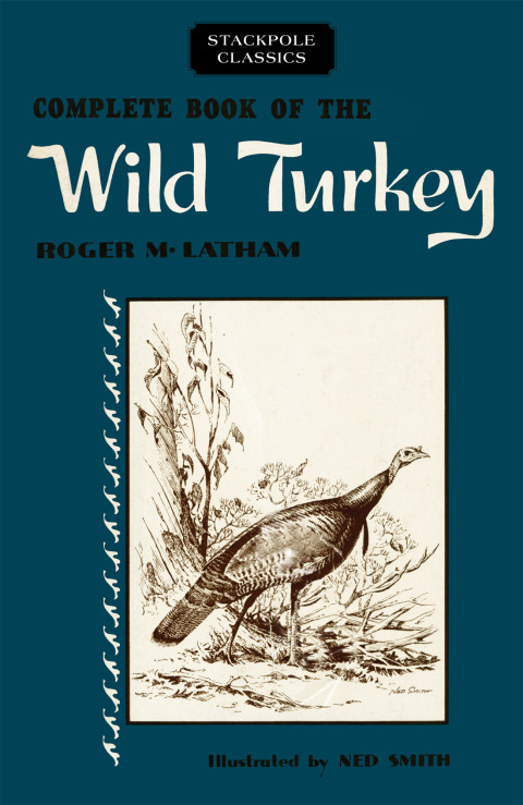 Cover image for book Complete Book of the Wild Turkey