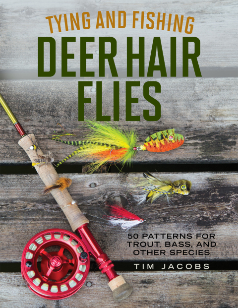 Cover image for book Tying and Fishing Deer Hair Flies