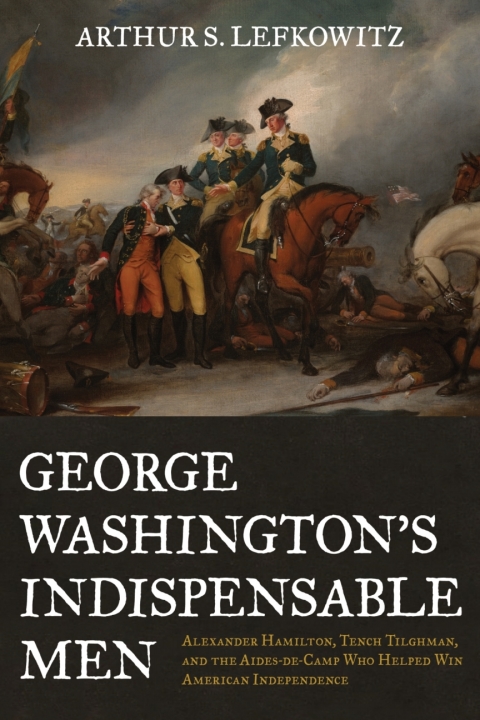 Cover image for book George Washington's Indispensable Men