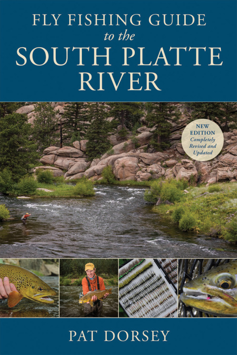 Cover image for book Fly Fishing Guide to the South Platte River