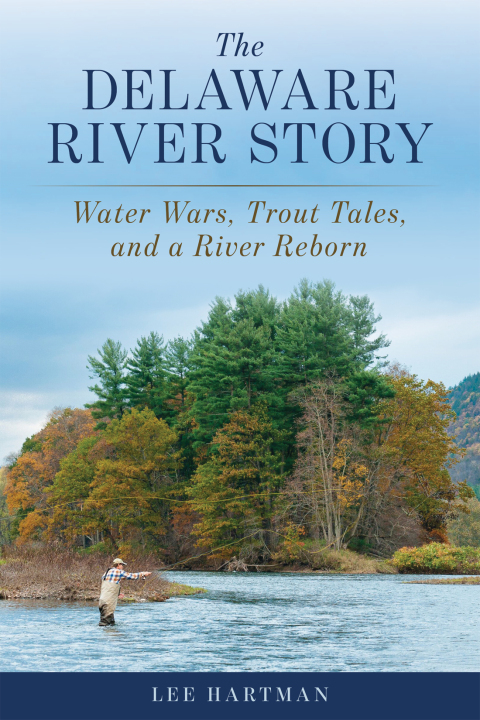 Cover image for book The Delaware River Story