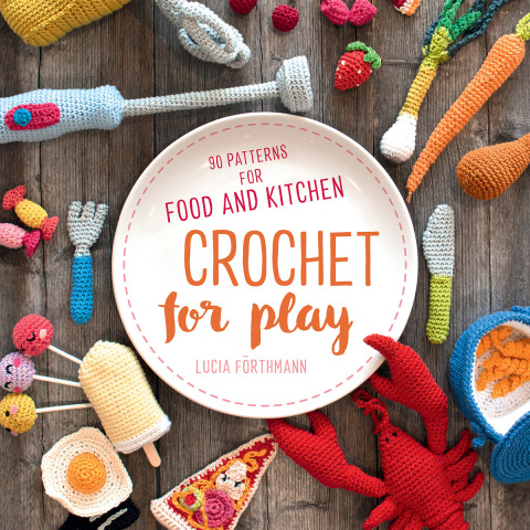 Cover image for book Crochet for Play