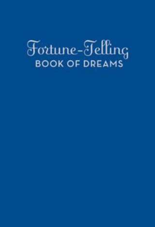 Fortune-Telling Book of Dreams