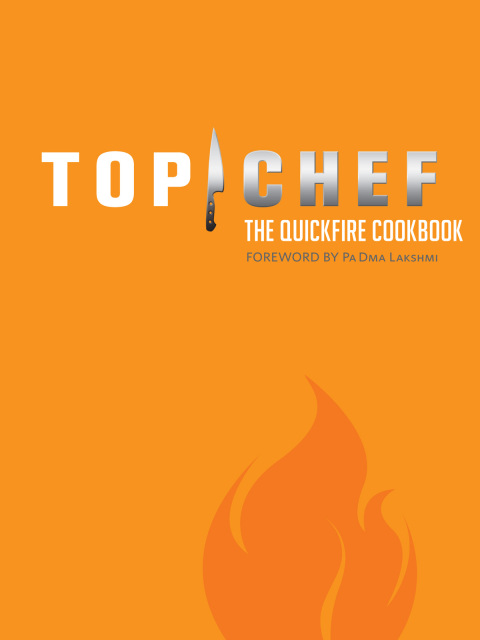 Cover image for book Top Chef: The Quickfire Cookbook