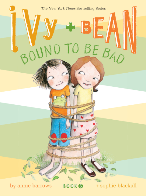 Cover image for book Ivy and Bean Bound to Be Bad