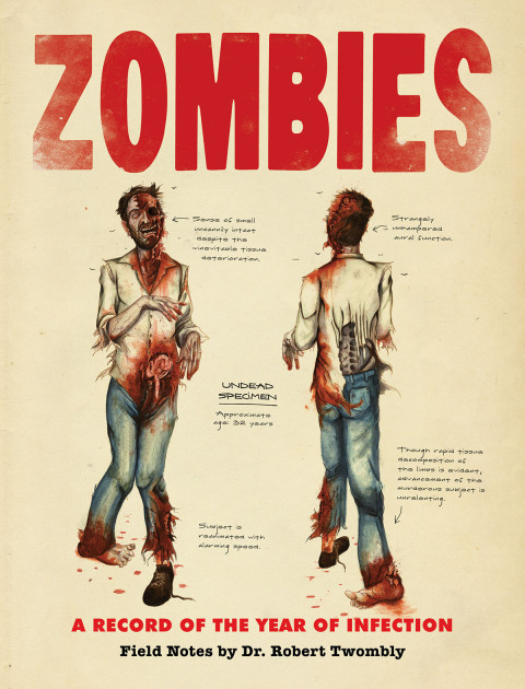 Cover image for book Zombies: A Record of the Year of Infection