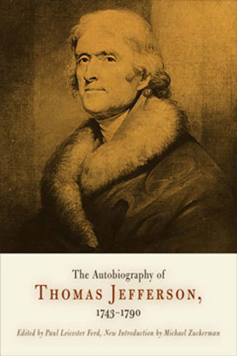 Cover image for book The Autobiography of Thomas Jefferson, 1743-1790