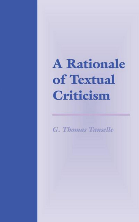 Cover image for book A Rationale of Textual Criticism
