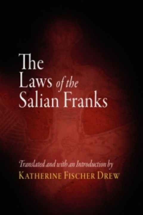 Cover image for book The Laws of the Salian Franks