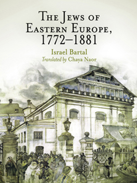 Cover image for book The Jews of Eastern Europe, 1772-1881