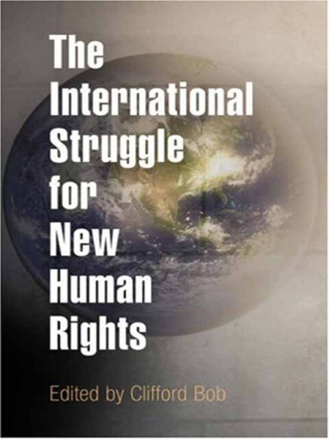 Cover image for book The International Struggle for New Human Rights