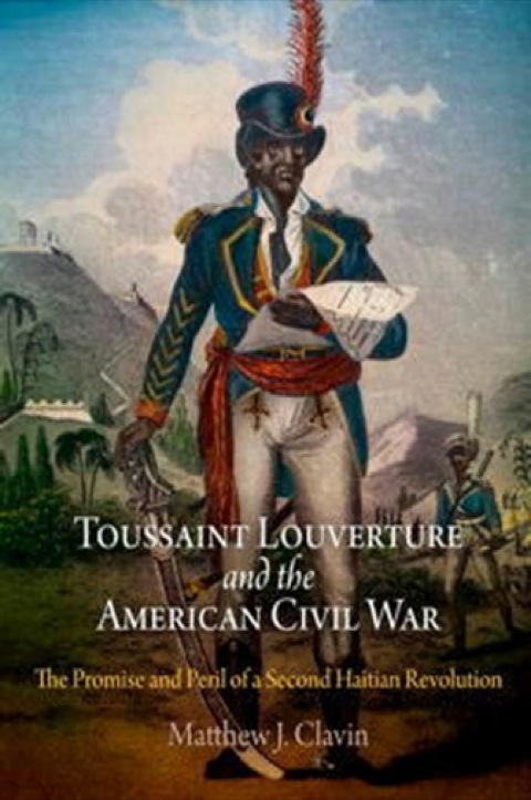Cover image for book Toussaint Louverture and the American Civil War
