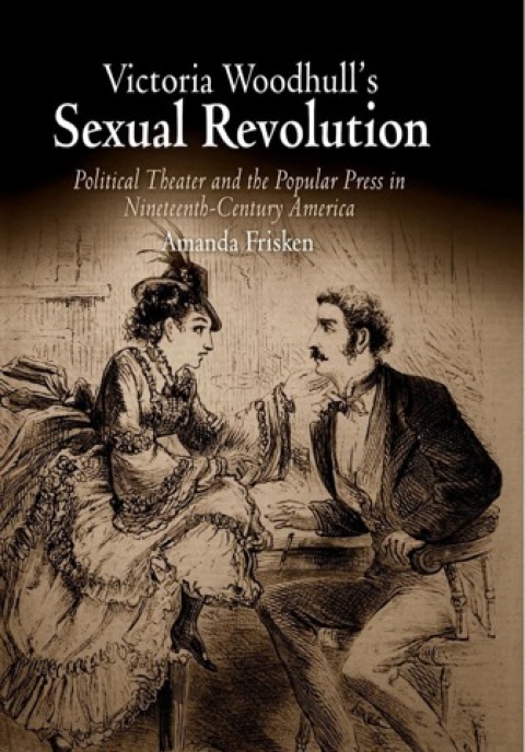 Cover image for book Victoria Woodhull's Sexual Revolution