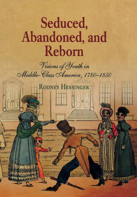 Cover image for book Seduced, Abandoned, and Reborn