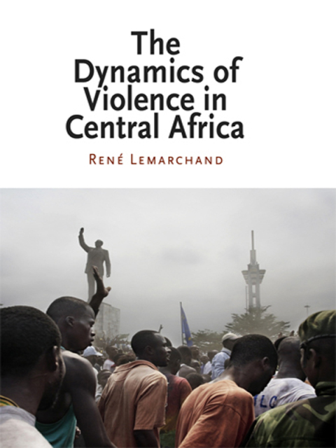 Cover image for book The Dynamics of Violence in Central Africa
