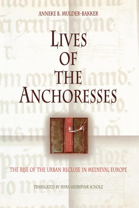 Cover image for book Lives of the Anchoresses
