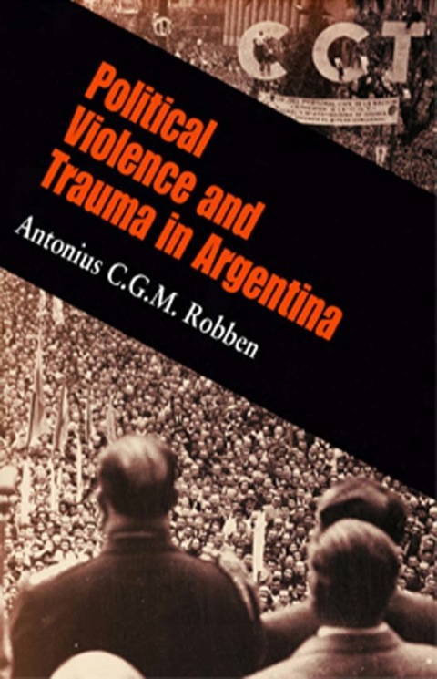 Cover image for book Political Violence and Trauma in Argentina