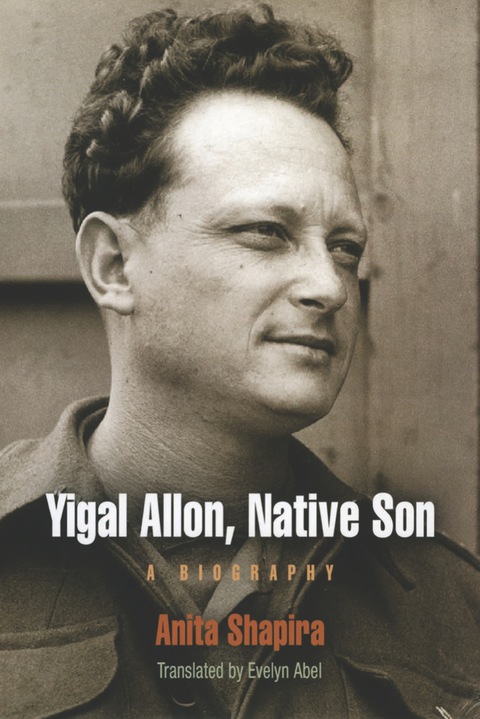 Cover image for book Yigal Allon, Native Son