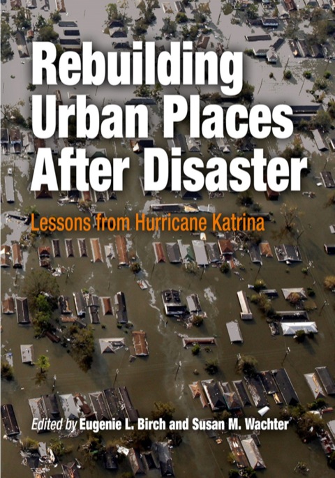 Cover image for book Rebuilding Urban Places After Disaster