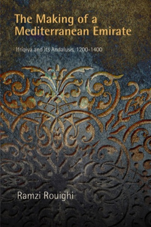 Cover image for book The Making of a Mediterranean Emirate