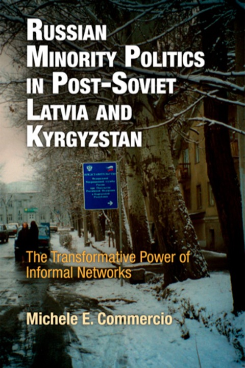 Cover image for book Russian Minority Politics in Post-Soviet Latvia and Kyrgyzstan