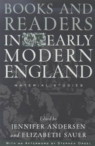 Books and Readers in Early Modern England